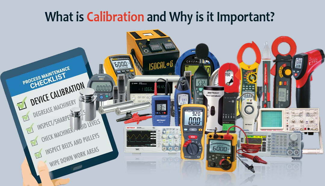 What is Calibration and Why is it Important